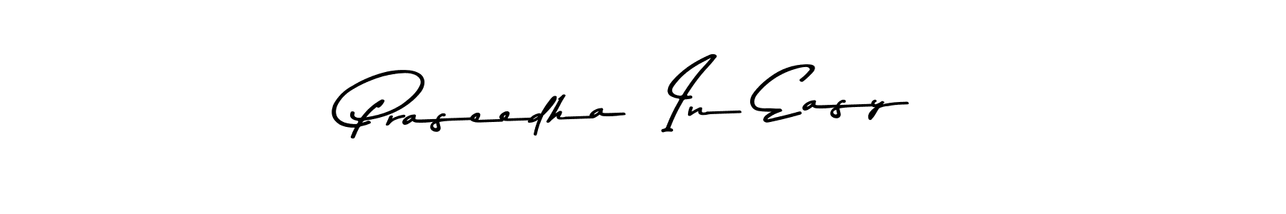 Similarly Asem Kandis PERSONAL USE is the best handwritten signature design. Signature creator online .You can use it as an online autograph creator for name Praseedha  In Easy. Praseedha  In Easy signature style 9 images and pictures png