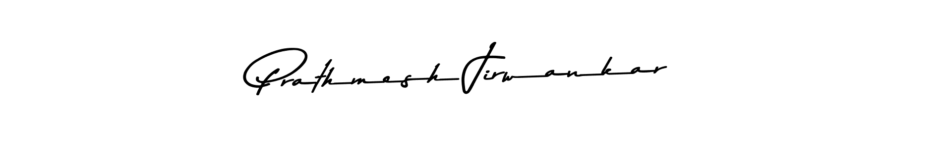 Prathmesh Jirwankar stylish signature style. Best Handwritten Sign (Asem Kandis PERSONAL USE) for my name. Handwritten Signature Collection Ideas for my name Prathmesh Jirwankar. Prathmesh Jirwankar signature style 9 images and pictures png