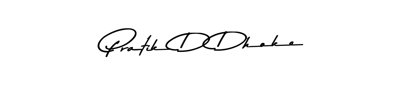 Use a signature maker to create a handwritten signature online. With this signature software, you can design (Asem Kandis PERSONAL USE) your own signature for name Pratik D Dhoke. Pratik D Dhoke signature style 9 images and pictures png