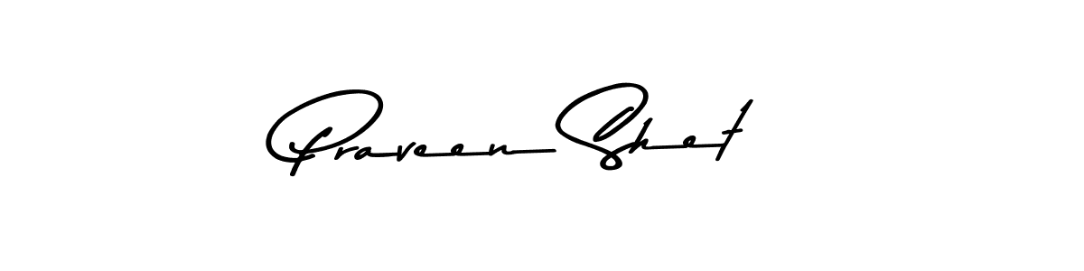 Also You can easily find your signature by using the search form. We will create Praveen Shet name handwritten signature images for you free of cost using Asem Kandis PERSONAL USE sign style. Praveen Shet signature style 9 images and pictures png