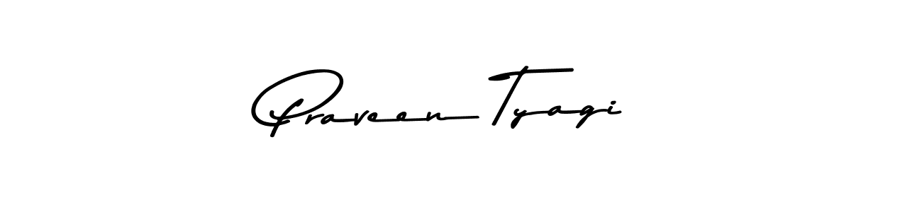 Make a beautiful signature design for name Praveen Tyagi. With this signature (Asem Kandis PERSONAL USE) style, you can create a handwritten signature for free. Praveen Tyagi signature style 9 images and pictures png