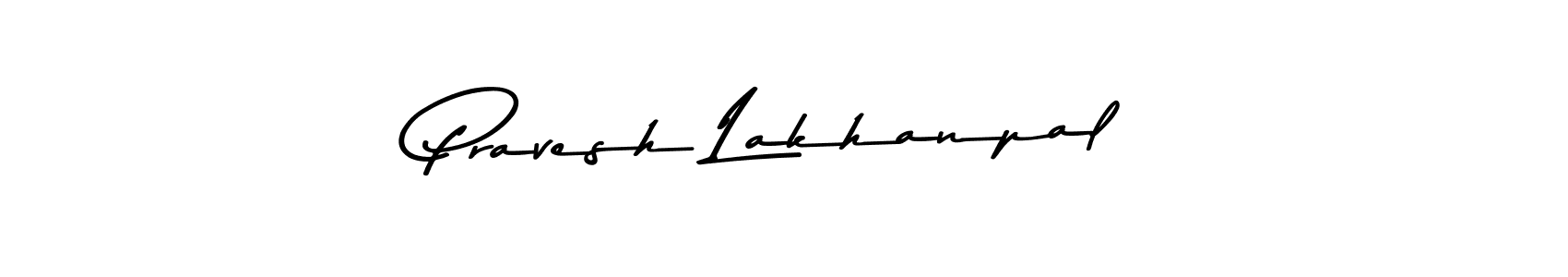 Pravesh Lakhanpal stylish signature style. Best Handwritten Sign (Asem Kandis PERSONAL USE) for my name. Handwritten Signature Collection Ideas for my name Pravesh Lakhanpal. Pravesh Lakhanpal signature style 9 images and pictures png