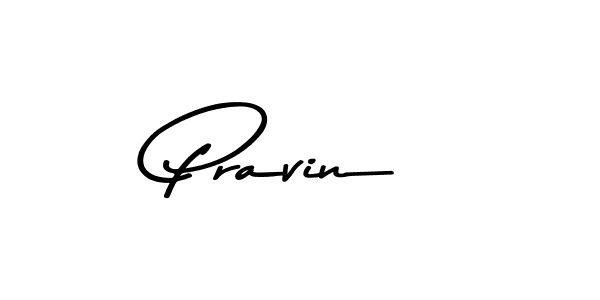 Create a beautiful signature design for name Pravin. With this signature (Asem Kandis PERSONAL USE) fonts, you can make a handwritten signature for free. Pravin signature style 9 images and pictures png