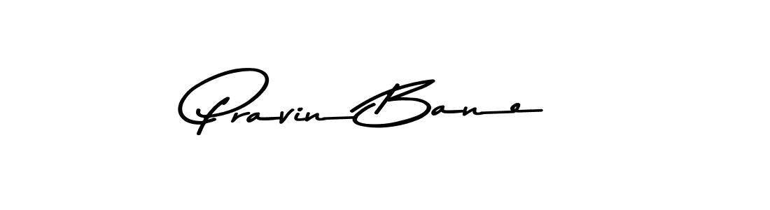 Check out images of Autograph of Pravin Bane name. Actor Pravin Bane Signature Style. Asem Kandis PERSONAL USE is a professional sign style online. Pravin Bane signature style 9 images and pictures png