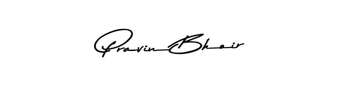 Design your own signature with our free online signature maker. With this signature software, you can create a handwritten (Asem Kandis PERSONAL USE) signature for name Pravin Bhoir. Pravin Bhoir signature style 9 images and pictures png
