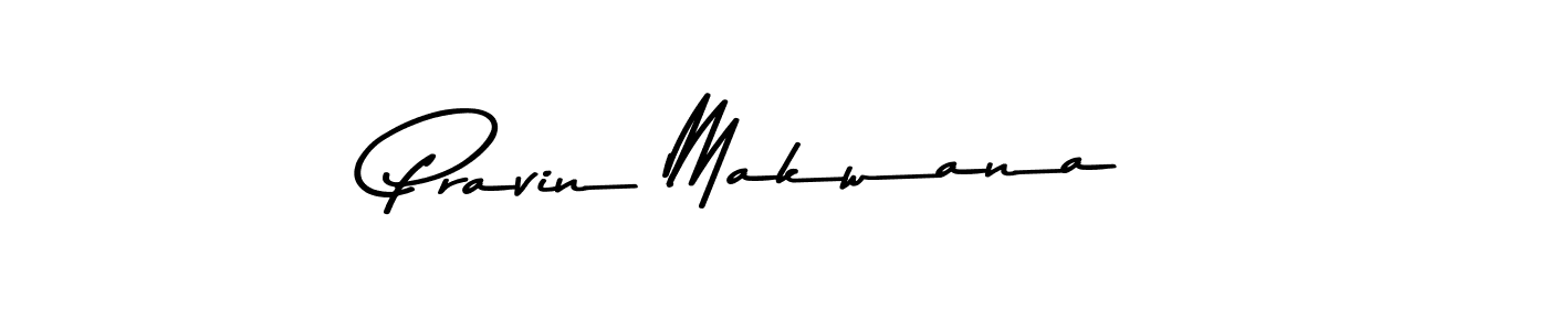 Design your own signature with our free online signature maker. With this signature software, you can create a handwritten (Asem Kandis PERSONAL USE) signature for name Pravin Makwana. Pravin Makwana signature style 9 images and pictures png