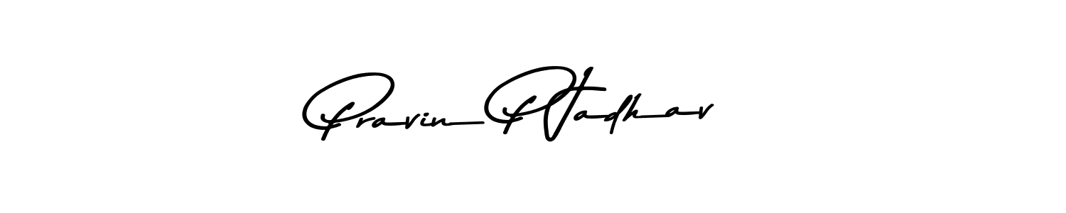 Design your own signature with our free online signature maker. With this signature software, you can create a handwritten (Asem Kandis PERSONAL USE) signature for name Pravin P Jadhav. Pravin P Jadhav signature style 9 images and pictures png