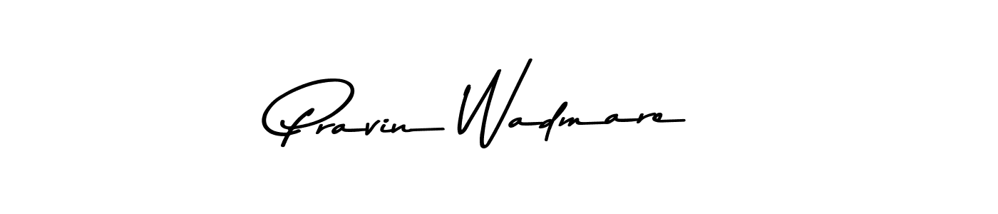 Use a signature maker to create a handwritten signature online. With this signature software, you can design (Asem Kandis PERSONAL USE) your own signature for name Pravin Wadmare. Pravin Wadmare signature style 9 images and pictures png