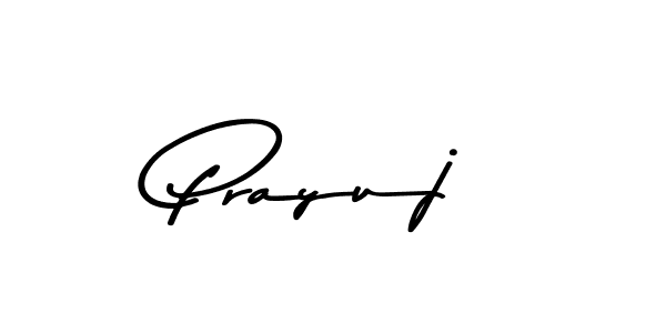 You should practise on your own different ways (Asem Kandis PERSONAL USE) to write your name (Prayuj) in signature. don't let someone else do it for you. Prayuj signature style 9 images and pictures png