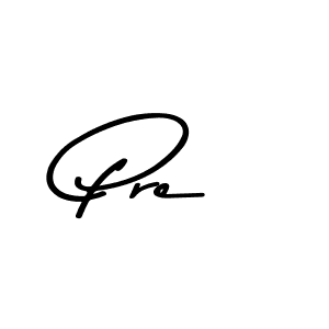 if you are searching for the best signature style for your name Pre. so please give up your signature search. here we have designed multiple signature styles  using Asem Kandis PERSONAL USE. Pre signature style 9 images and pictures png