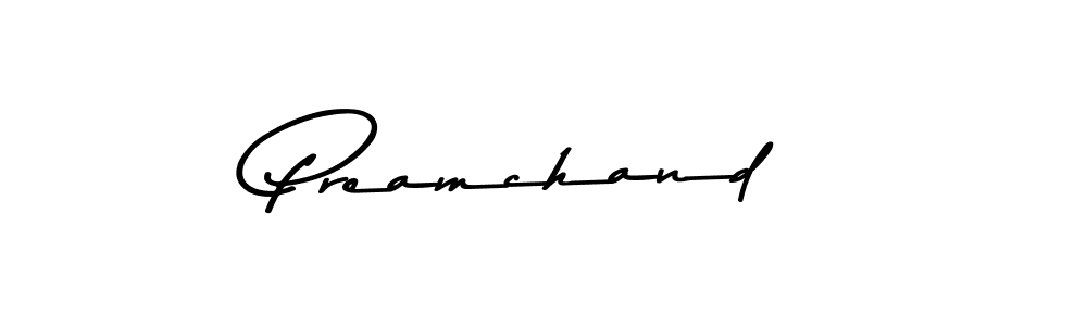 Design your own signature with our free online signature maker. With this signature software, you can create a handwritten (Asem Kandis PERSONAL USE) signature for name Preamchand. Preamchand signature style 9 images and pictures png