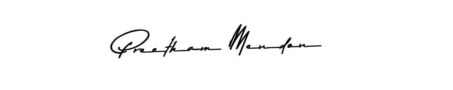 Design your own signature with our free online signature maker. With this signature software, you can create a handwritten (Asem Kandis PERSONAL USE) signature for name Preetham Mendon. Preetham Mendon signature style 9 images and pictures png