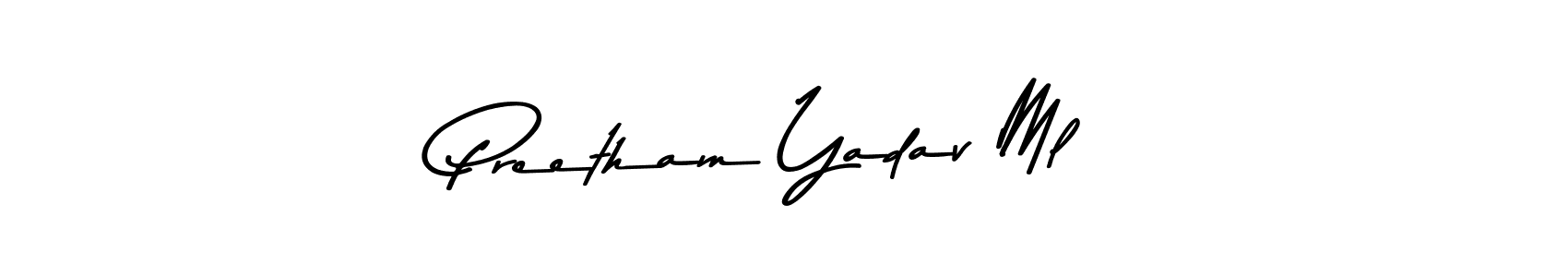 Make a beautiful signature design for name Preetham Yadav Ml. With this signature (Asem Kandis PERSONAL USE) style, you can create a handwritten signature for free. Preetham Yadav Ml signature style 9 images and pictures png