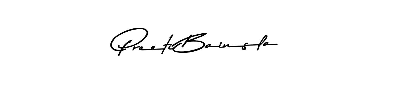 Design your own signature with our free online signature maker. With this signature software, you can create a handwritten (Asem Kandis PERSONAL USE) signature for name Preeti Bainsla. Preeti Bainsla signature style 9 images and pictures png