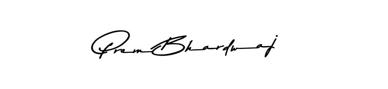 Best and Professional Signature Style for Prem Bhardwaj. Asem Kandis PERSONAL USE Best Signature Style Collection. Prem Bhardwaj signature style 9 images and pictures png