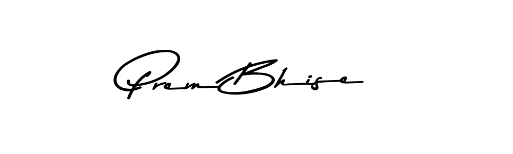 Also You can easily find your signature by using the search form. We will create Prem Bhise name handwritten signature images for you free of cost using Asem Kandis PERSONAL USE sign style. Prem Bhise signature style 9 images and pictures png