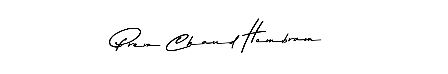 Also we have Prem Chand Hembram name is the best signature style. Create professional handwritten signature collection using Asem Kandis PERSONAL USE autograph style. Prem Chand Hembram signature style 9 images and pictures png