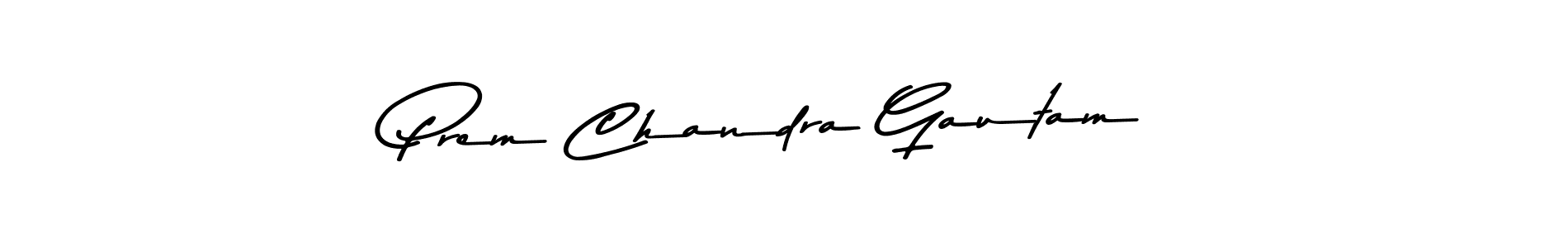 Create a beautiful signature design for name Prem Chandra Gautam. With this signature (Asem Kandis PERSONAL USE) fonts, you can make a handwritten signature for free. Prem Chandra Gautam signature style 9 images and pictures png