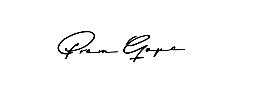 How to make Prem Gope signature? Asem Kandis PERSONAL USE is a professional autograph style. Create handwritten signature for Prem Gope name. Prem Gope signature style 9 images and pictures png