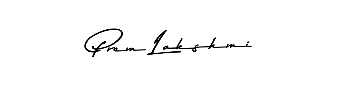 How to make Prem Lakshmi signature? Asem Kandis PERSONAL USE is a professional autograph style. Create handwritten signature for Prem Lakshmi name. Prem Lakshmi signature style 9 images and pictures png