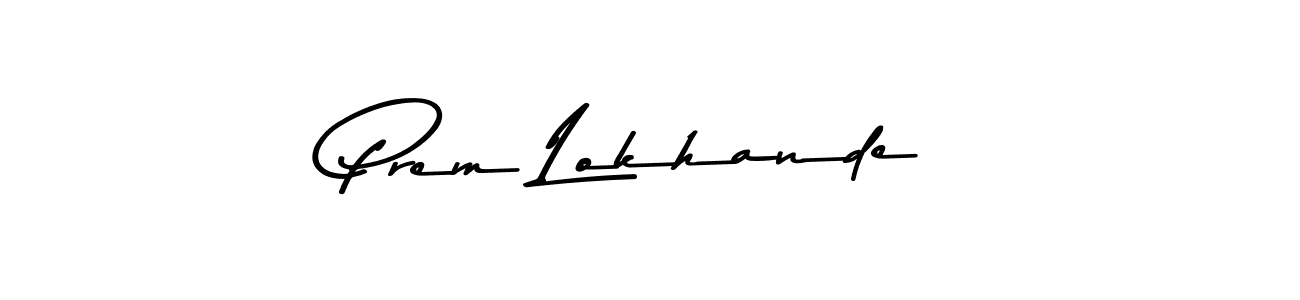 This is the best signature style for the Prem Lokhande name. Also you like these signature font (Asem Kandis PERSONAL USE). Mix name signature. Prem Lokhande signature style 9 images and pictures png