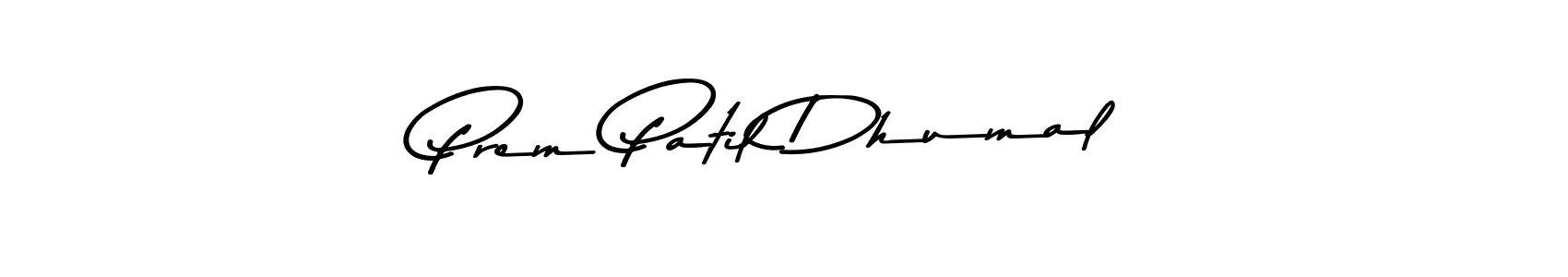 How to Draw Prem Patil Dhumal signature style? Asem Kandis PERSONAL USE is a latest design signature styles for name Prem Patil Dhumal. Prem Patil Dhumal signature style 9 images and pictures png