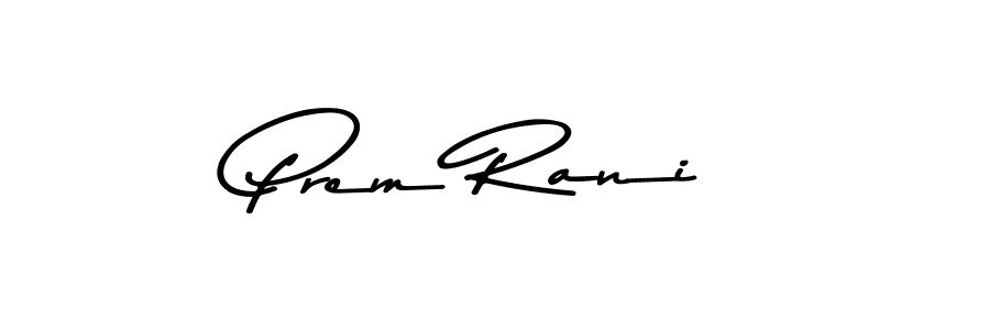 Asem Kandis PERSONAL USE is a professional signature style that is perfect for those who want to add a touch of class to their signature. It is also a great choice for those who want to make their signature more unique. Get Prem Rani name to fancy signature for free. Prem Rani signature style 9 images and pictures png