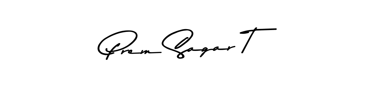 if you are searching for the best signature style for your name Prem Sagar T. so please give up your signature search. here we have designed multiple signature styles  using Asem Kandis PERSONAL USE. Prem Sagar T signature style 9 images and pictures png