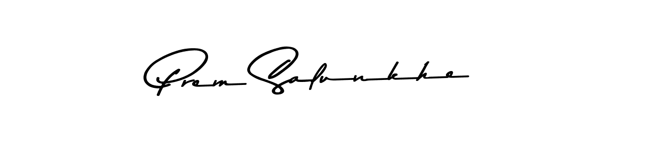 See photos of Prem Salunkhe official signature by Spectra . Check more albums & portfolios. Read reviews & check more about Asem Kandis PERSONAL USE font. Prem Salunkhe signature style 9 images and pictures png