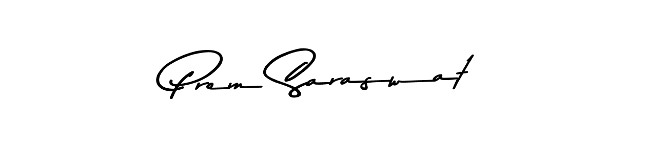 Prem Saraswat stylish signature style. Best Handwritten Sign (Asem Kandis PERSONAL USE) for my name. Handwritten Signature Collection Ideas for my name Prem Saraswat. Prem Saraswat signature style 9 images and pictures png