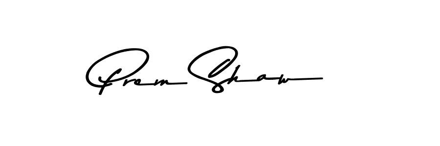 This is the best signature style for the Prem Shaw name. Also you like these signature font (Asem Kandis PERSONAL USE). Mix name signature. Prem Shaw signature style 9 images and pictures png
