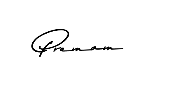 Design your own signature with our free online signature maker. With this signature software, you can create a handwritten (Asem Kandis PERSONAL USE) signature for name Premam. Premam signature style 9 images and pictures png
