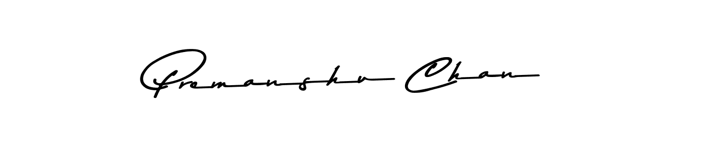 Make a beautiful signature design for name Premanshu Chan. With this signature (Asem Kandis PERSONAL USE) style, you can create a handwritten signature for free. Premanshu Chan signature style 9 images and pictures png