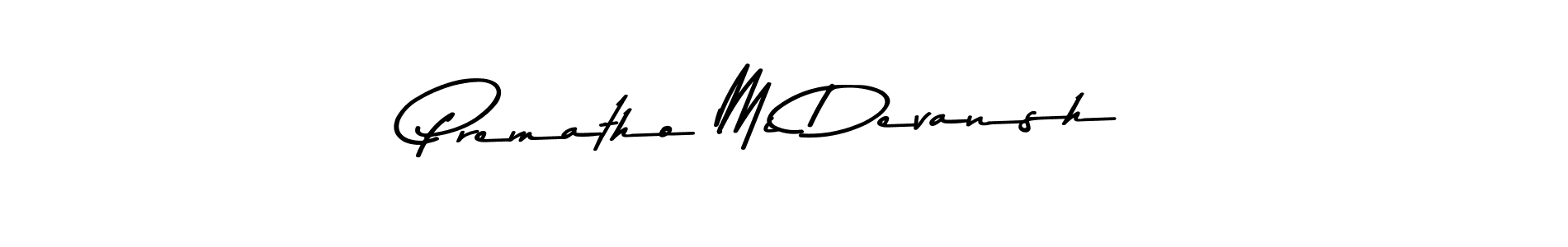 Similarly Asem Kandis PERSONAL USE is the best handwritten signature design. Signature creator online .You can use it as an online autograph creator for name Prematho Mi Devansh. Prematho Mi Devansh signature style 9 images and pictures png
