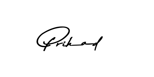 How to make Prihad name signature. Use Asem Kandis PERSONAL USE style for creating short signs online. This is the latest handwritten sign. Prihad signature style 9 images and pictures png
