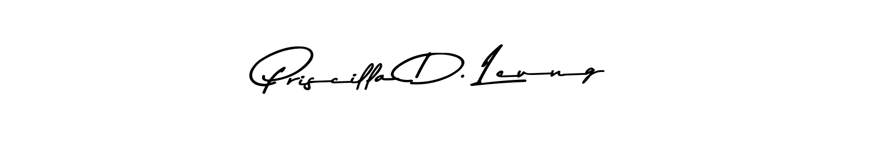 How to make Priscilla D. Leung name signature. Use Asem Kandis PERSONAL USE style for creating short signs online. This is the latest handwritten sign. Priscilla D. Leung signature style 9 images and pictures png