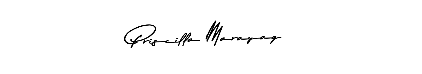 Design your own signature with our free online signature maker. With this signature software, you can create a handwritten (Asem Kandis PERSONAL USE) signature for name Priscilla Marayag. Priscilla Marayag signature style 9 images and pictures png