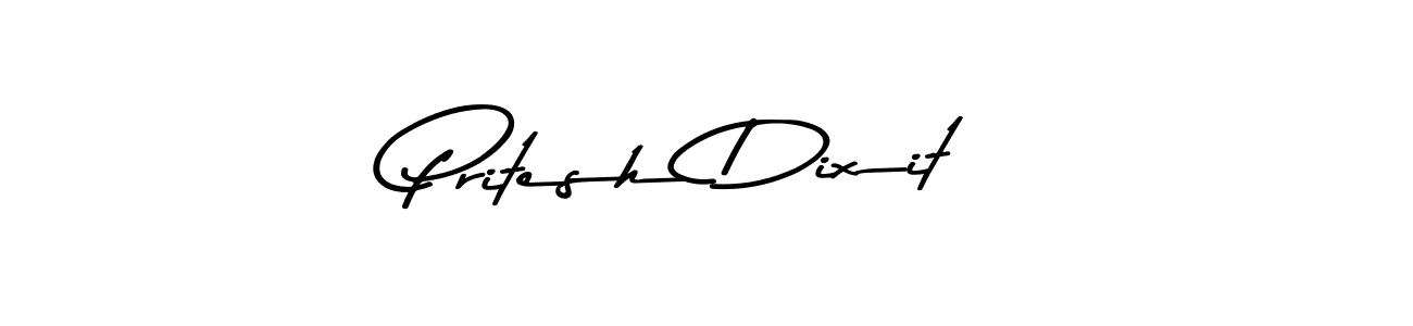 Make a beautiful signature design for name Pritesh Dixit. With this signature (Asem Kandis PERSONAL USE) style, you can create a handwritten signature for free. Pritesh Dixit signature style 9 images and pictures png