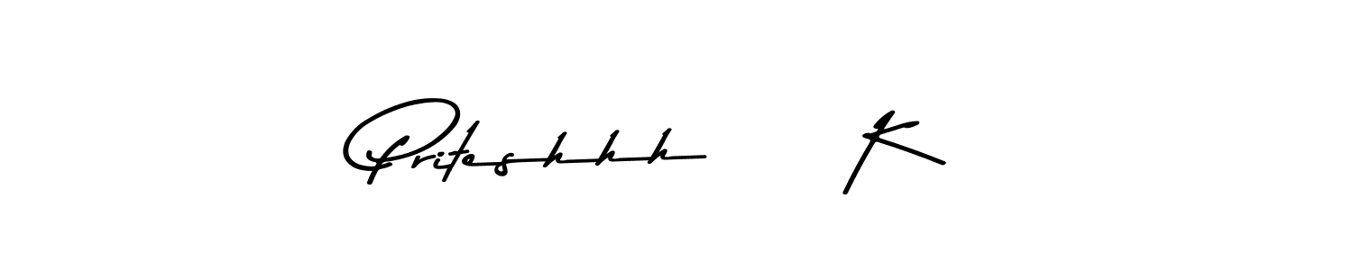 Make a beautiful signature design for name Priteshhh     K. With this signature (Asem Kandis PERSONAL USE) style, you can create a handwritten signature for free. Priteshhh     K signature style 9 images and pictures png