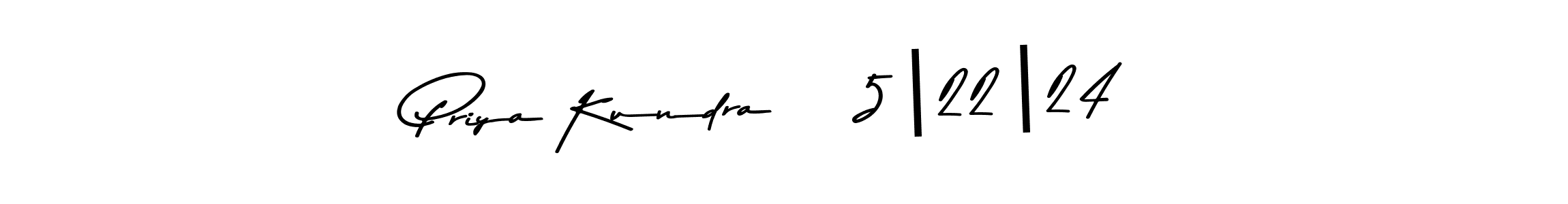 Design your own signature with our free online signature maker. With this signature software, you can create a handwritten (Asem Kandis PERSONAL USE) signature for name Priya Kundra    5|22|24. Priya Kundra    5|22|24 signature style 9 images and pictures png