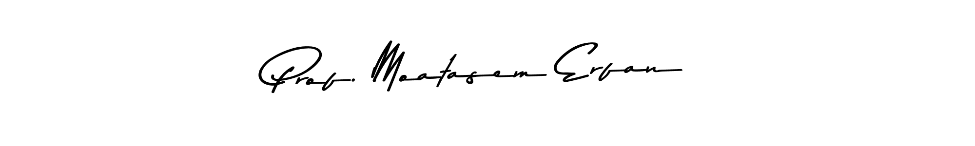 It looks lik you need a new signature style for name Prof. Moatasem Erfan. Design unique handwritten (Asem Kandis PERSONAL USE) signature with our free signature maker in just a few clicks. Prof. Moatasem Erfan signature style 9 images and pictures png