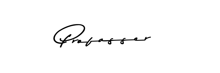 Design your own signature with our free online signature maker. With this signature software, you can create a handwritten (Asem Kandis PERSONAL USE) signature for name Profasser. Profasser signature style 9 images and pictures png
