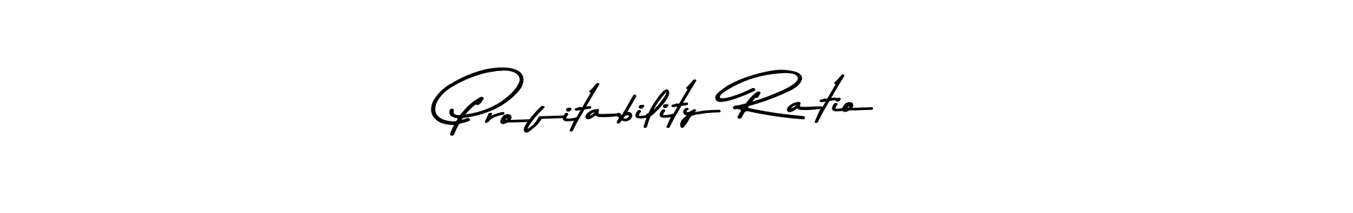 Create a beautiful signature design for name Profitability Ratio. With this signature (Asem Kandis PERSONAL USE) fonts, you can make a handwritten signature for free. Profitability Ratio signature style 9 images and pictures png