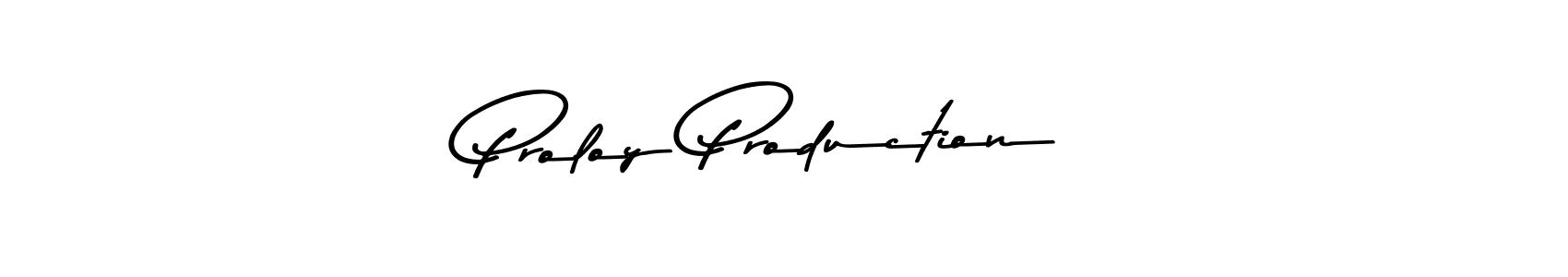 Check out images of Autograph of Proloy Production name. Actor Proloy Production Signature Style. Asem Kandis PERSONAL USE is a professional sign style online. Proloy Production signature style 9 images and pictures png