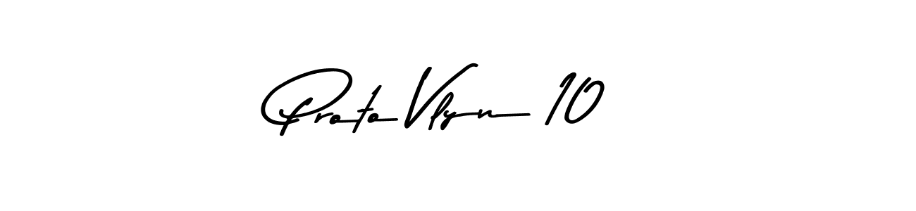 Make a beautiful signature design for name Proto Vlyn 10. Use this online signature maker to create a handwritten signature for free. Proto Vlyn 10 signature style 9 images and pictures png