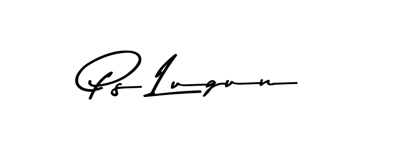 Once you've used our free online signature maker to create your best signature Asem Kandis PERSONAL USE style, it's time to enjoy all of the benefits that Ps Lugun name signing documents. Ps Lugun signature style 9 images and pictures png