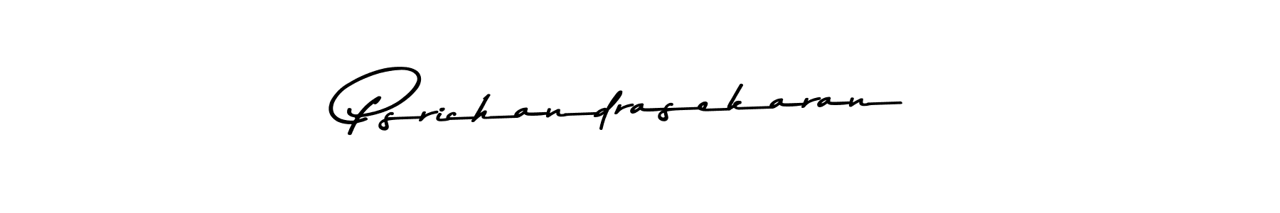 Create a beautiful signature design for name Psrichandrasekaran. With this signature (Asem Kandis PERSONAL USE) fonts, you can make a handwritten signature for free. Psrichandrasekaran signature style 9 images and pictures png