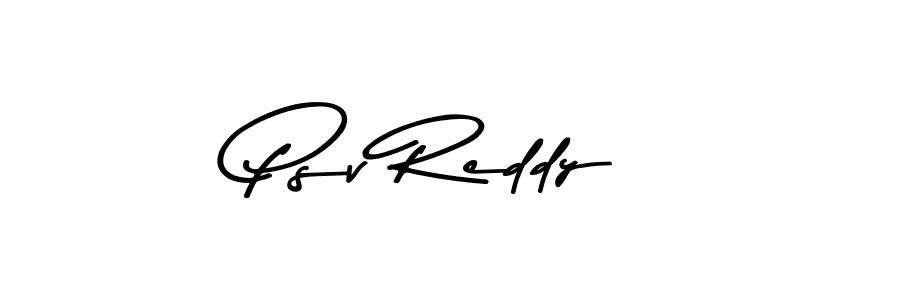 Also we have Psv Reddy name is the best signature style. Create professional handwritten signature collection using Asem Kandis PERSONAL USE autograph style. Psv Reddy signature style 9 images and pictures png