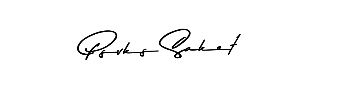 Create a beautiful signature design for name Psvks Saket. With this signature (Asem Kandis PERSONAL USE) fonts, you can make a handwritten signature for free. Psvks Saket signature style 9 images and pictures png