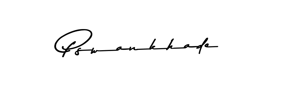 Design your own signature with our free online signature maker. With this signature software, you can create a handwritten (Asem Kandis PERSONAL USE) signature for name Pswankhade. Pswankhade signature style 9 images and pictures png